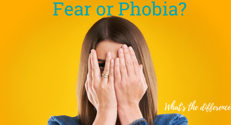 Fear and Phobia: What’s the Difference?