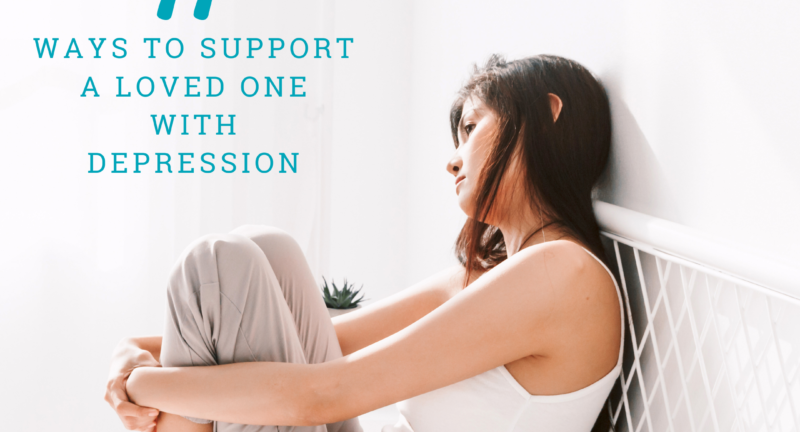 11 Ways to Help Someone with Depression