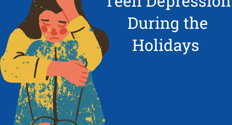 Warning Signs of Depression in Children and Teens During the Holidays
